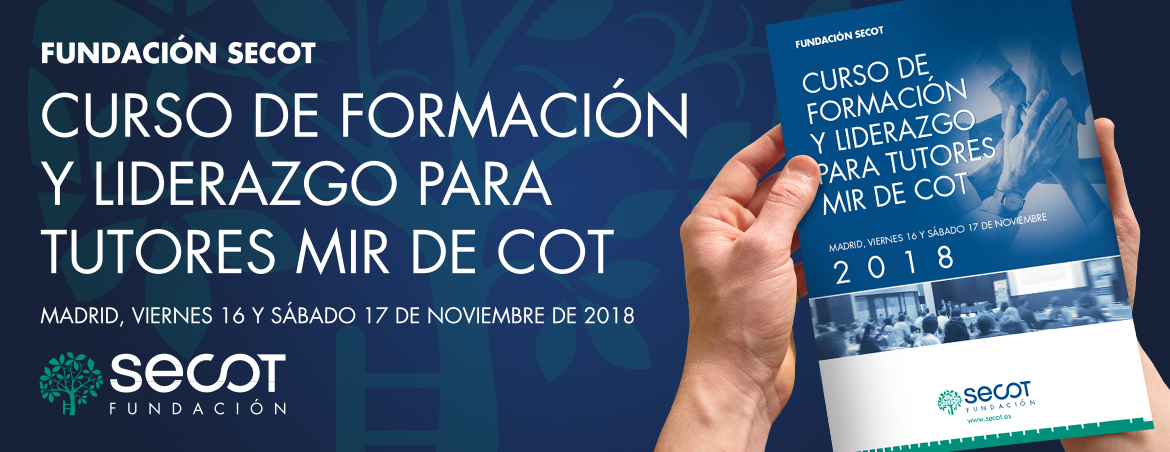 CURSO DE FORMACIÓN Y LIDERAZGO PARA TUTORES MIR DE COT