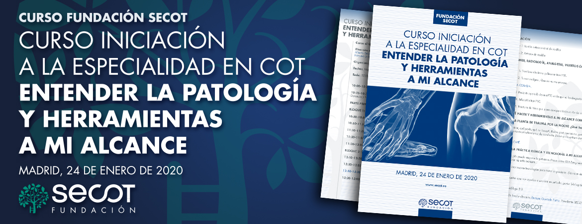 CURSO INICIACIÓN A LA ESPECIALIDAD EN COT ENTENDER LA PATOLOGÍA Y HERRAMIENTAS A MI ALCANCE